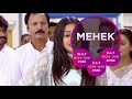 Zee World Mehek | July Week 4 2019