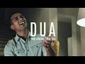 Dua | Reprise | Cover | Yash Golcha x Ala