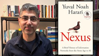 Nexus by Yuval Noah Harari | Book Review \u0026 Discussion