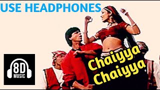8D Chaiyaa Chaiyaa DJ Remix use headphones
