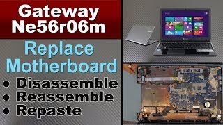 Laptop GATEWAY NE56R disassembly and repair, changing motherboard