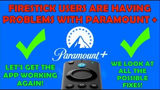 NEWS: Firestick Users Having Problems With Paramount + App - ✅ Let's Fix it! ✅