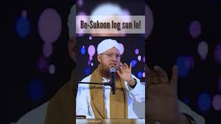 Be-Sukoon log sun lo! | Maulana Abdul Habib Attari | Dawateislami Whatsapp Status | Bayan Story