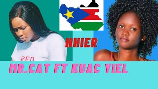 NHIER BY MR CAT FT KUAC YIEL