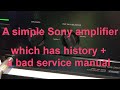 Sony TA-F440E (F540E) amplifier with mysterious faults and a history.