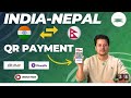 नेपाल-भारत QR Payment Information | Cross-Border QR Payment in India And Nepal Starts