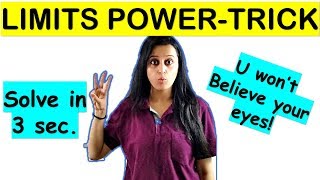 LIMITS TRICK/SHORTCUT NDA/JEE/CETs/AIRFORCE/BITSAT/BANKING/RAILWAYS