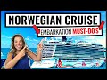 10+ Norwegian Cruise Embarkation Day Tips & Must-Dos