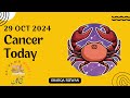 Cancer | 29 October 2024 | آج کا دن | Aaj ka Din Kaisa Rahega | Aaj Ka Din | Horoscope Today