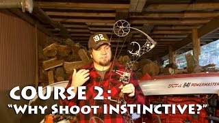 Instinctive Shooting School Course 2: Why Shoot Instinctive?