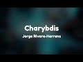 Charybdis Lyrics Epic the Musical by Jorge Rivera-Herrans