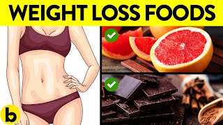 17 Best Foods To Help Your Weight Loss Goals