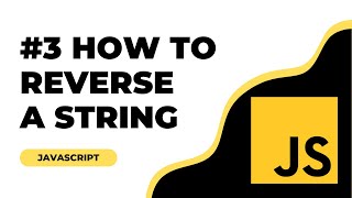 🔴#3 How To Reverse A String In JavaScript | JavaScript Coding Interview Question | Coder Hindi