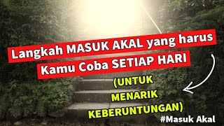 Coba Praktekan Langkah ini 1 HARI 1 KALI !! (Lihat Perubahan yang Terjadi)