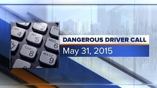 Wilson Co. 911 Call - Dangerous Driver May 21, 2015