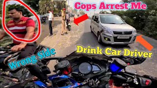 Rs 200 Per Hyper Offroding Ho Gayi | Drinking Car Driver 🥱| Wrong Side Biker | Police Arrest Me