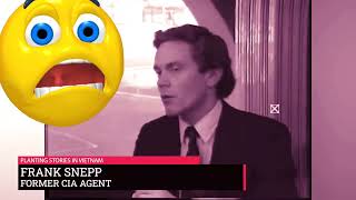 Frank Snepp (CIA) - examples of blatant media manipulation with false stories