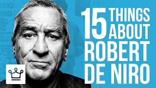 15 Things You Didn't Know About Robert De Niro