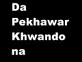 da pekhawar khwandona