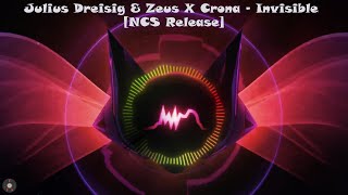 Julius Dreisig & Zeus X Crona - Invisible [Trap] NCS - Copyright Free Music