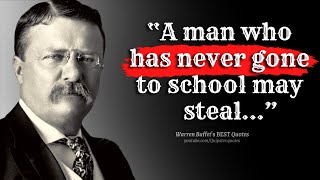 Theodore Roosevelt quotes that Describe Ourselves | Theodore Roosevelt Inspirational Quotes
