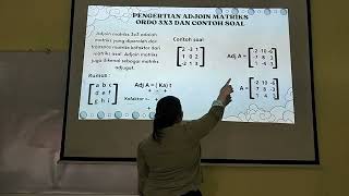 CARA MENYELESAIKAN PERKALIAN MATRIK ( DETERMINAN ADJOIN DAN INVERS MATRIKS ORDO 2×2 DAN 3×3)