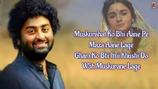 Muskurahat _- [Full Lyrics]_ Arijit Singh| Alia Bhatt (Gangubai Kathiawadi) {7Skys Lyrics 🎶) (2k)