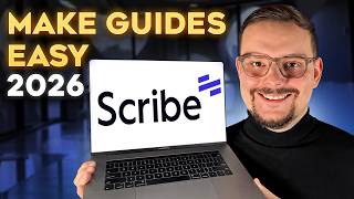Scribe AI Tutorial - 2026 | How to Turn Any Process into a Shareable Step-by-Step Guide