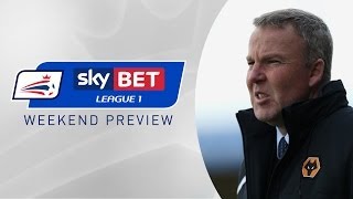 PREVIEW Sky Bet League 1 | Matchday 46