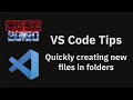 VS code tips — Create a new file inside a folder