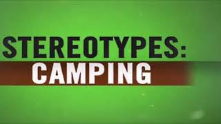 Camping stereotypes-FT GxS RitZ