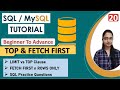 20 -TOP Clause in SQL | FETCH FIRST Clause | LIMIT vs TOP | SQL Practice Query | Oracle | SQL Server