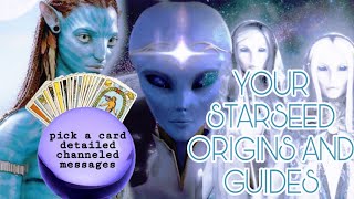 🛸👽YOUR STARSEED ORIGINS AND GUIDES *DETAILED* 👽pick a card 🛸