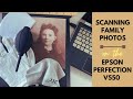 Digitizing Photos, Slides & Negatives Using the Epson Perfection V550