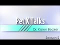 Pet X Talks - Dr. Karen Becker - Species Appropriate Nutrition