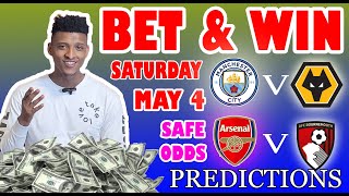 Football Prediction Today 04-05-2024 |  Betting tips Today | England Premier League