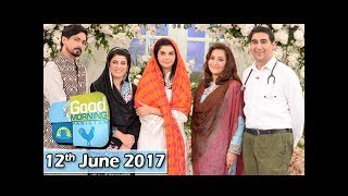 Good Morning Pakistan - Ramazan Special - 12th June 2017 - ARY Digital Show