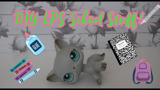 DIY: LPS School Supplies and Props