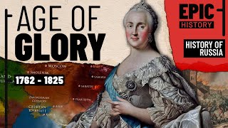 History of Russia Part 3: Age of Glory