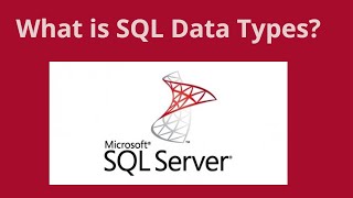 (3) SQL Data Types Part-1 | Data Types in SQL Server | SQL Server Tutorial