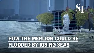 Climate change: How the Merlion could be flooded by rising seas