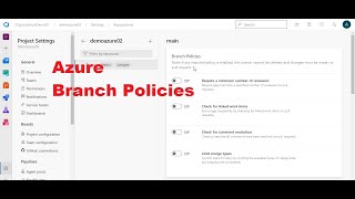 How to configure branch policies in Azure DevOps | Pull request creation and approval