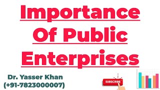 Importance Of Public Enterprises