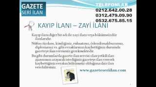 * 0212.286.60.10 * Gazeteye Kayıp ilanı ücret, www.gazeteseriilan.com