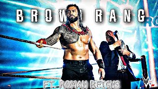 Brown Rang Ft. Roman Reigns || Attitude Status 4KHD || Hrishii Editz #romanreigns #shorts