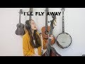 I'll Fly Away - Upright Bass Cover