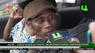 Accra - Kasoa Vehicular Traffic : MP, Motorists Appeal For Intervention