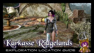 ArcheAge Unchained - Karkasse Ridgelands Exploration Location Guide