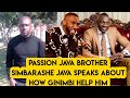 Passion Java Brother Simbarashe Java Speakout How Ginimbi help him (2020)