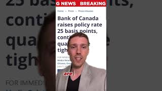 Bank of Canada raises policy rate 25 basis points